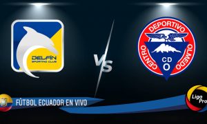 PARTIDO Delfín vs Olmedo EN VIVO GOL TV Liga Pro