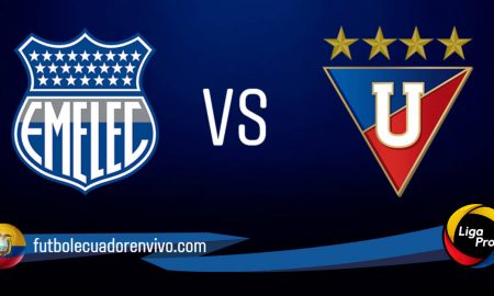 Emelec vs LDU de Quito EN VIVO por la Serie A de Ecuador