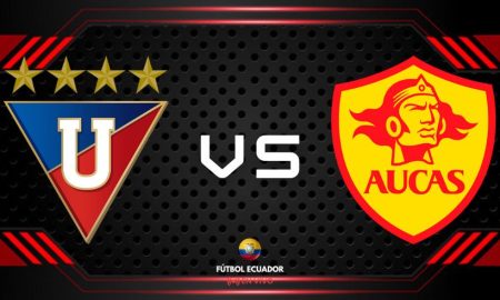 VER Liga de Quito vs Aucas EN VIVO por la Fecha 2 de la LigaPro 2023